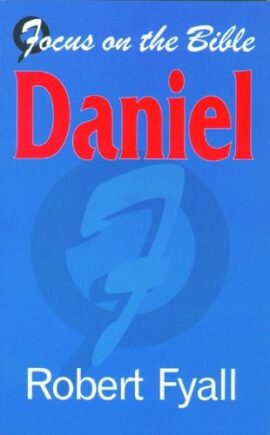 Daniel (Focus on the Bible Commentaries Series) (Used Copy)