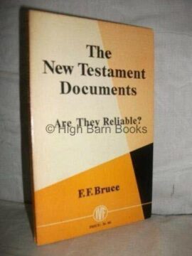 The New Testament Documents:Are They Reliable? (Used Copy)