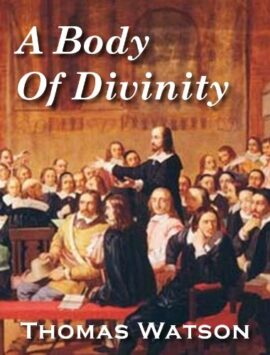 A Body of Divinity (Used Copy)
