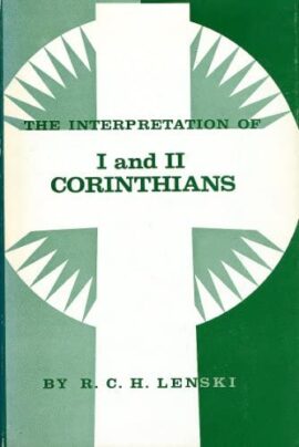 The Interpretation of 1 & 2 Corinthians (Used Copy)