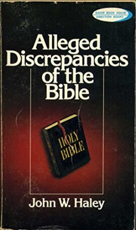 Alleged Discrepancies of the Bible
