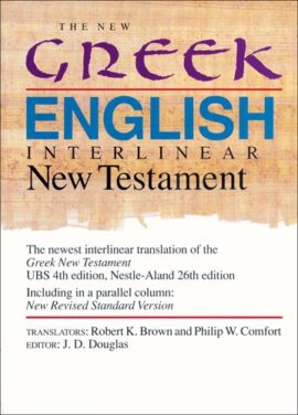 The New Greek-English Interlinear New Testament (Used Copy)