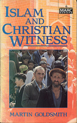 Islam and Christian Witness (Used Copy)