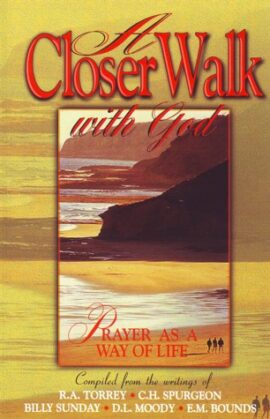 Closer Walk with God (Used Copy)