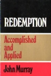 Redemption Accomplished and Applied (Used Copy)