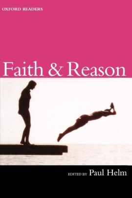 Faith and Reason (Used Copy)