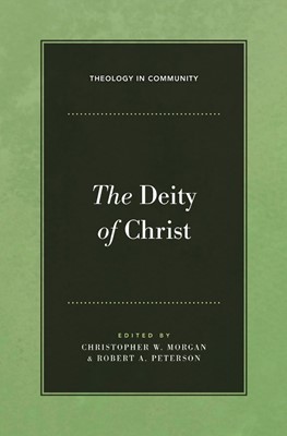 The Deity of Christ (Used Copy)