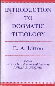 Introduction to Dogmatic Theology (Used Copy)
