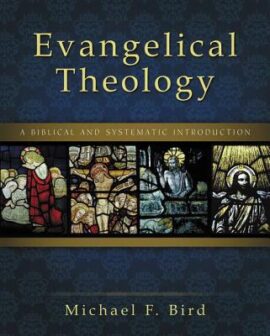 Evangelical Theology (Used Copy)