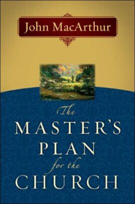 The Master’s Plan for the Church (Used Copy)