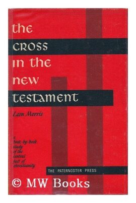 The Cross in the New Testament (Used Copy)
