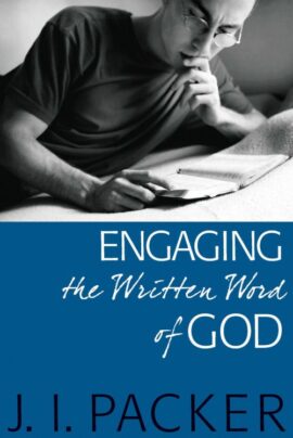 Engaging the Written Word of God (Used Copy)