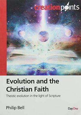 Evolution and the Christian Faith (Used Copy)