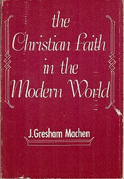 The Christian Faith in the Modern World (Used Copy)