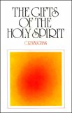The Gifts of the Holy Spirit to Unbelievers and Believers (Used Copy)