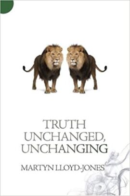 Truth Unchanged, Unchanging (Used Copy)