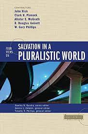 Four Views on Salvation in a Pluralistic World (Used Copy)