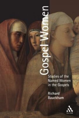 Gospel Women – Studies in the Named Women in the Gospels (Used Copy)