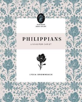 Philippians: Living for Christ