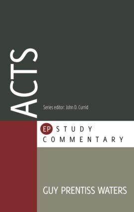 Acts EP Study Commentaries