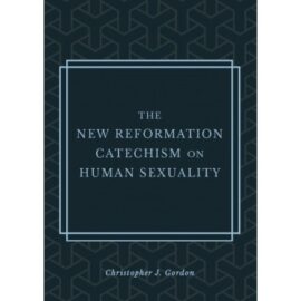 New Reformation Catechism