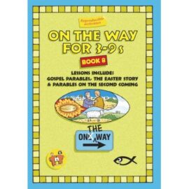 On the Way 3-9’s Book 8
