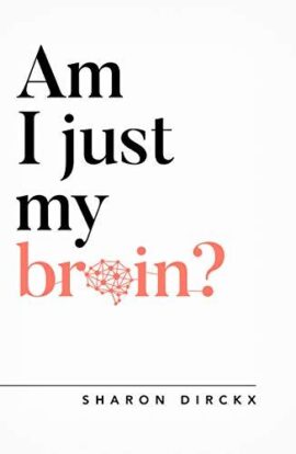 Am I Just My Brain? (Used Copy)