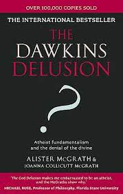 The Dawkins Delusion? (Used Copy)