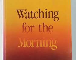 Watching For The Morning (Used Copy)