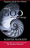 Why God Won’t Go Away – Engaging with the New Atheism (Used Copy)
