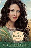 Rachel: A Novel (Wives of the Patriarchs) (Used Copy)