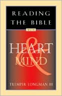 Reading the Bible with heart & mind (Used Copy)
