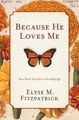 Because He Loves Me (Used Copy)