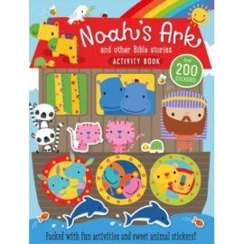 NOAH’S ARK AND OTHER BIBLE STORIES ACTIVITY BOOK