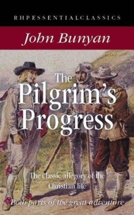 The Pilgrim’s Progress: The Classic Allegory of the Christian Life (Used Copy)