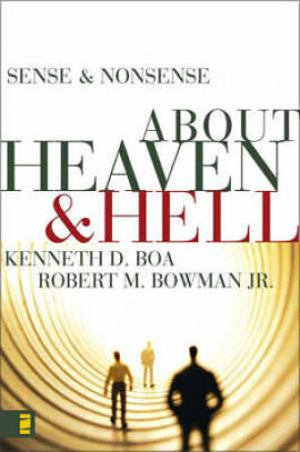 Sense and Nonsense about Heaven and Hell (Used Copy)