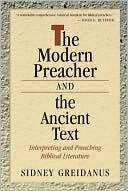 The modern preacher and the ancient text (Used Copy)