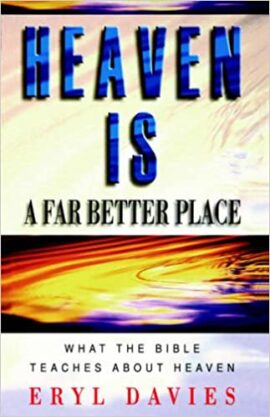 Heaven Is a Far Better Place (Used Copy)