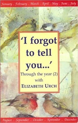 ‘I forgot to tell you…’ (Used Copy)