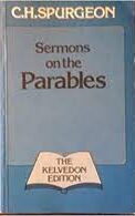 C.H. Spurgeon’s Sermons on the Parables (Used Copy)