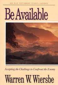 Be Available: An Old Testament Study. Judges (Used Copy)