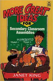 More Great Ideas for Secondary Classroom Assemblies (Used Copy)