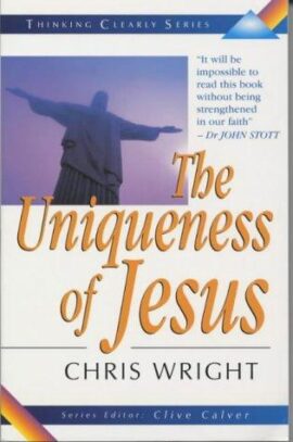 Thinking Clearly About the Uniqueness of Jesus (Used Copy)