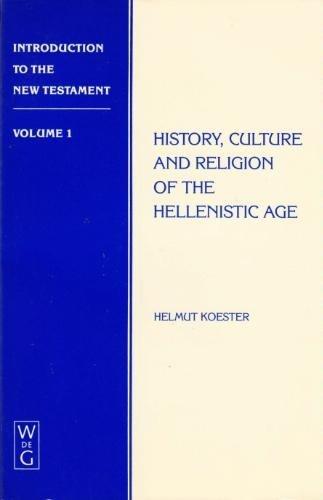 Introduction to the New Testament: History and Culture and Religion of the Hellenistic Age (Used Copy)