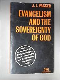 Evangelism and the Sovereignty of God (Used Copy)