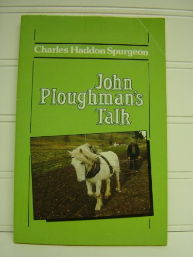 John Ploughman’s talk (Used Copy)
