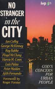 No Stranger in the City: God’s Concern for Urban People (Used Copy)