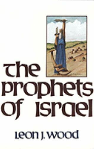 The Prophets of Israel (Used Copy)