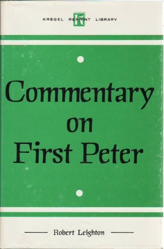 Commentary on First Peter (Used Copy)