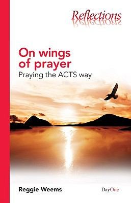 On Wings Of Prayer – Praying The Acts Way (Used Copy)